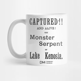 Danbury Cryptids Caught: Serpent of Kenosia! Mug